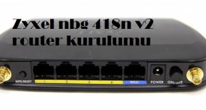 Zyxel nbg 418n v2 router kurulumu