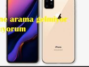 iphone arama gelmiyor alamıyorum