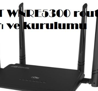 CNET WNRE5300 router ayarı ve kurulumu