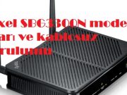 Zyxel SBG3300N modem ayarı ve kablosuz kurulumu Zyxel SBG3300N modem ayarı ve kablosuz kurulumu