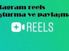 instagram reels oluşturma ve paylaşma