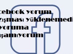 Facebook yorum yazışması yüklenemedi ve yoruma ulaşamıyorum Facebook yorum yazışması yüklenemedi ve yoruma ulaşamıyorum